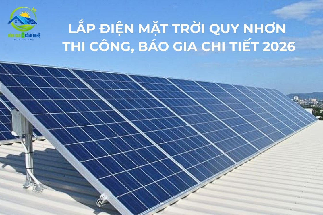 Lắp Đặt Điện Mặt Trời Quy Nhơn