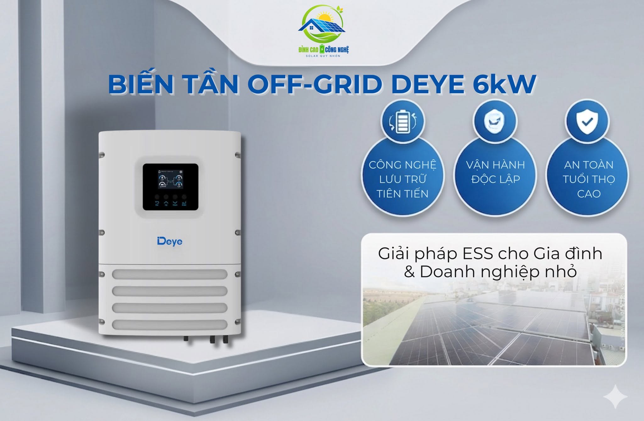 Biến tần Off-Grid Deye 6kW vì sao nên chọn