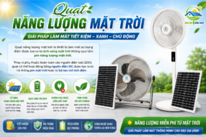 Quạt năng lượng mặt trời là gì?