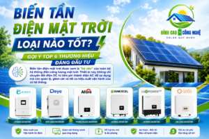 biến tần điện mặt trời loại nào tốt
