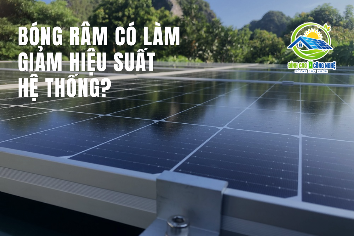 bóng râm có giảm hiệu suất hệ thống