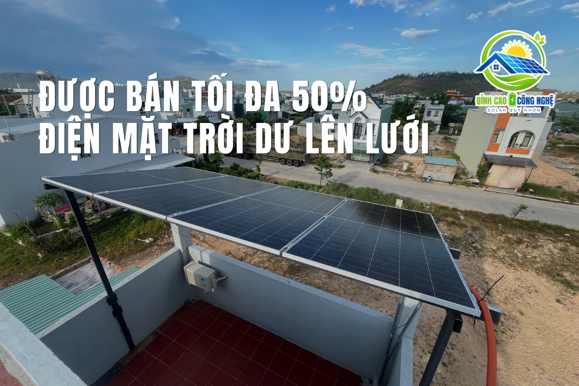 Được bán tối đa 50% điện mặt trời dư lên lưới