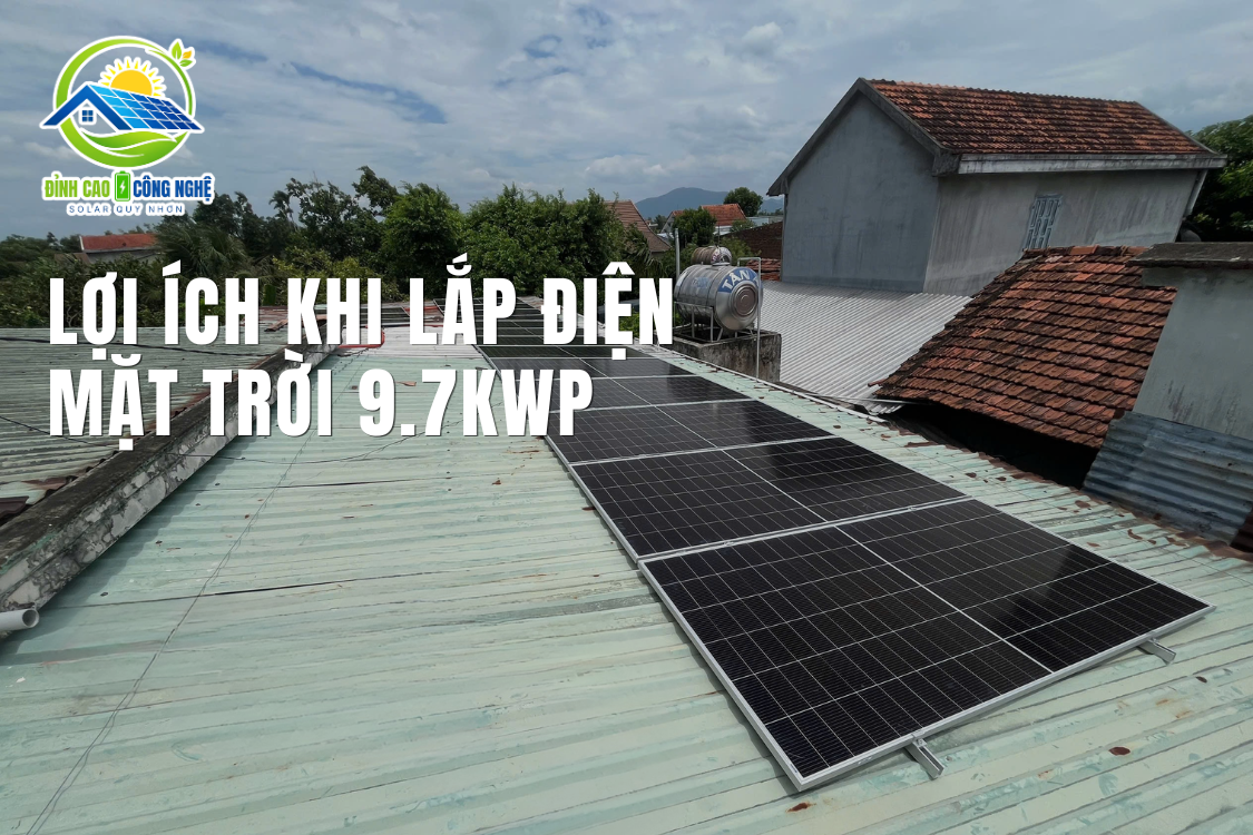 lợi ích khi lắp điện mặt trời 9.7kwp
