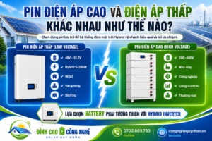 pin điện áp cao và điện áp thấp khác nhau thế nào