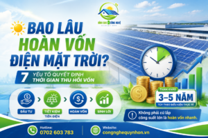 bao lâu hoàn vốn điện mặt trời