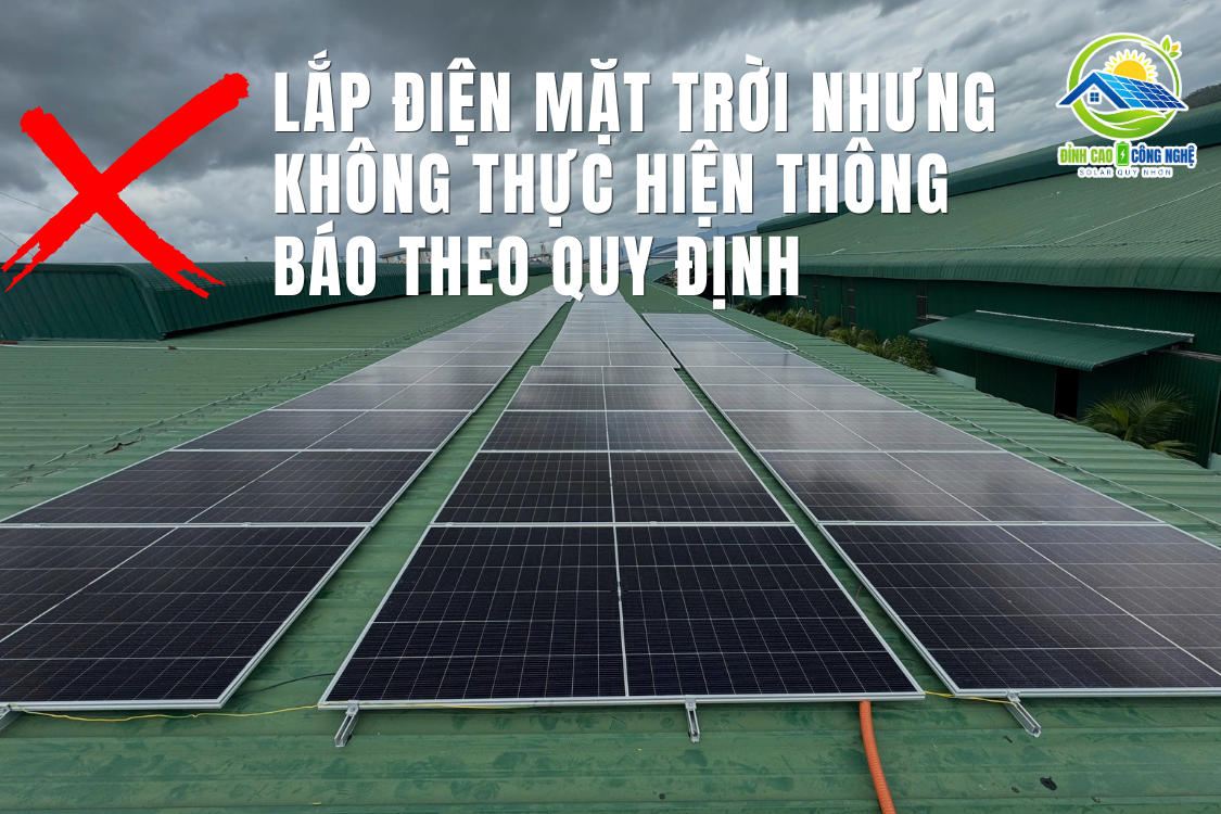 lắp điện mặt trời nhưng không thực hiện thông báo