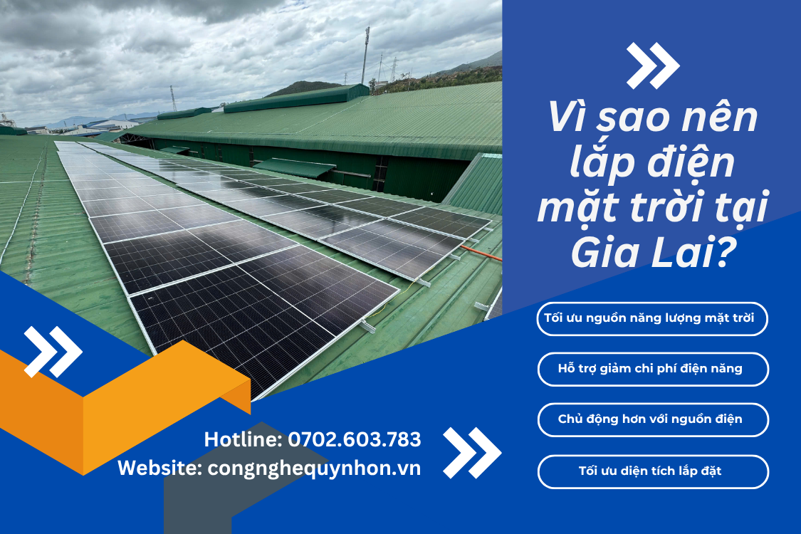 vì sao nên lắp điện mặt trời tại gia lai
